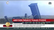 ABD'den İsrail'e THAAD füzesi