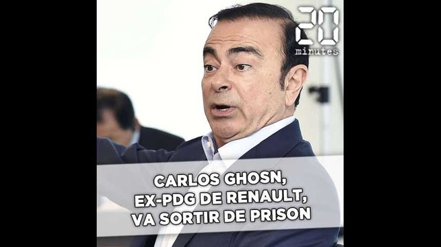 Carlos Ghosn, ex-PDG de Renault, va sortir de prison au Japon