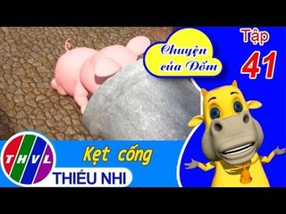 THVL | Chuyện của Đốm - Tập 41: Kẹt cống