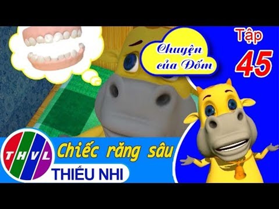 THVL | Chuyện của Đốm - Tập 45: Chiếc răng sâu