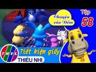 THVL | Chuyện của Đốm - Tập 58: Tiết kiệm giấy