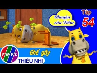 THVL | Chuyện của Đốm - Tập 54: Ghế gãy