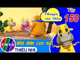 Chuyện của Đốm - Tập 149: Nhà Đốm leo núi