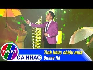 Tình Khúc Chiều Mưa - Quang Hà