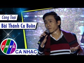 Bài Thánh Ca Buồn - Công Toại