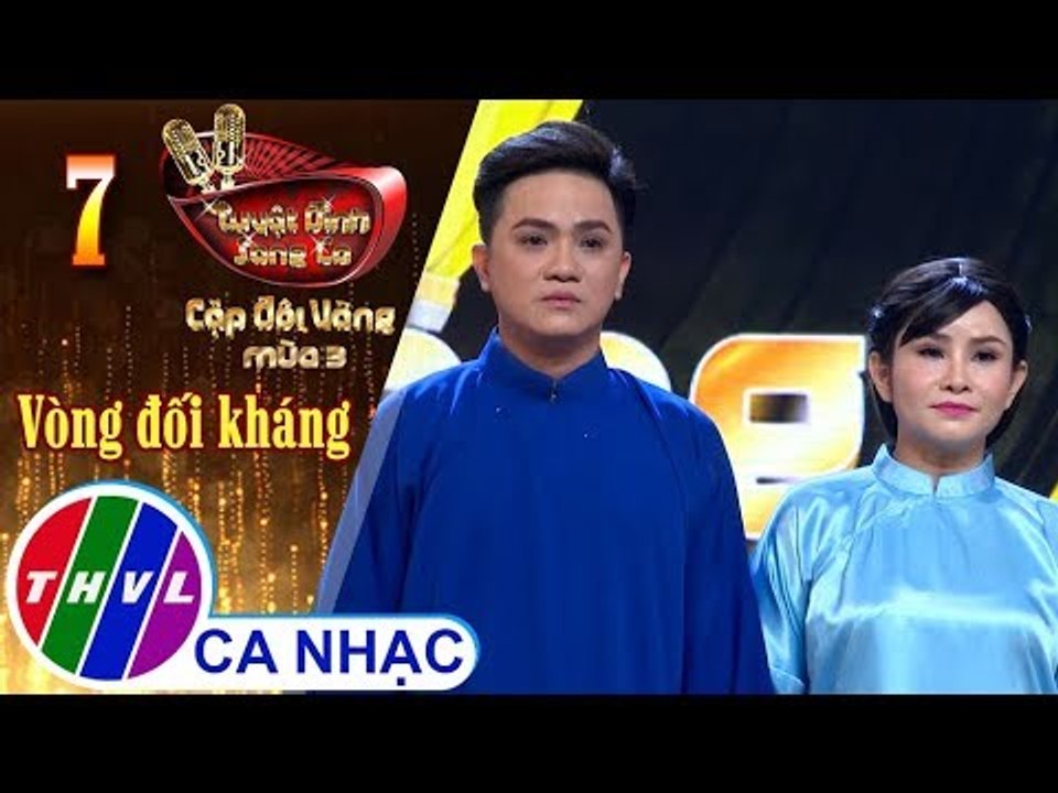 THVL | Tuyệt Đỉnh Song Ca - CĐV Mùa 3 |Tập 7[4]: Dạ Cổ Hoài Lang, Lý Ngựa Ô... - Sơn Ca, Khưu Huy Vũ