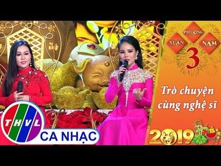 Trò chuyện cùng nghệ sĩ Lâm Ngọc Hoa, Lưu Ánh Loan, Châu Gia Kiệt, Phạm Trưởng