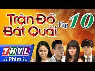 THVL | Trận đồ bát quái - Tập 10