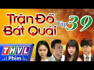 THVL | Trận đồ bát quái - Tập 39