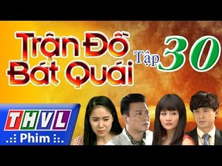 THVL | Trận đồ bát quái - Tập 30
