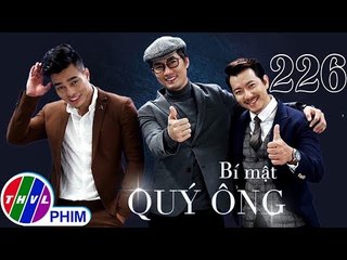 THVL | Bí mật quý ông - Tập 226: Bí mật của Ba