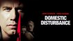 Domestic Disturbance movie (2001) John Travolta, Vince Vaughn, Steve Buscemi