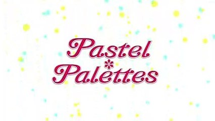 Pastel＊Palettes 3rd Single「もういちどルミナス」CM