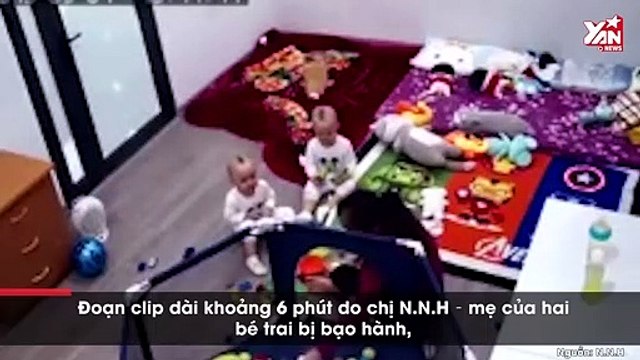 CĐM phẫn nộ nữ giúp việc bạt tai, bế xốc bé trai 2 tuổi quăng xuống giường