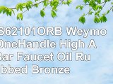 Moen S62101ORB Weymouth OneHandle High Arc Bar Faucet Oil Rubbed Bronze