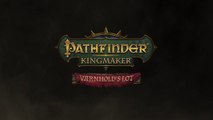 Pathfinder : Kingmaker -  Trailer DLC Varnhold's Lot