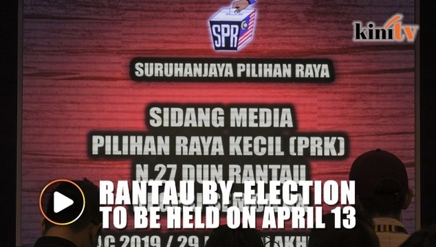 EC: Rantau by-election on April 13