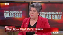 Canan Güllü / FOX TV - Çalar Saat /  6 Mart 2019