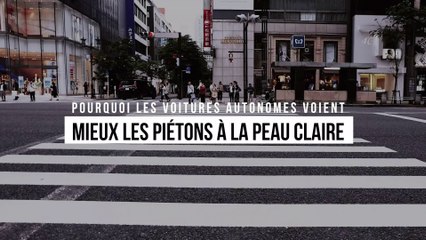 Pourquoi les voitures autonomes voient mieux les piétons à la peau claire