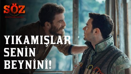Söz | 72.Bölüm - Yıkamışlar Senin Beynini!