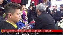 Kahramanmaraş AK Parti'li Ünal Bu Artık Gafleti, Delaleti Geçmiş Bir Durum