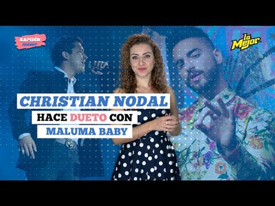 Christian Nodal hace dueto con Maluma baby