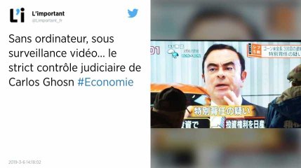 Sans ordinateur, sous surveillance vidéo… le strict contrôle judiciaire de Carlos Ghosn