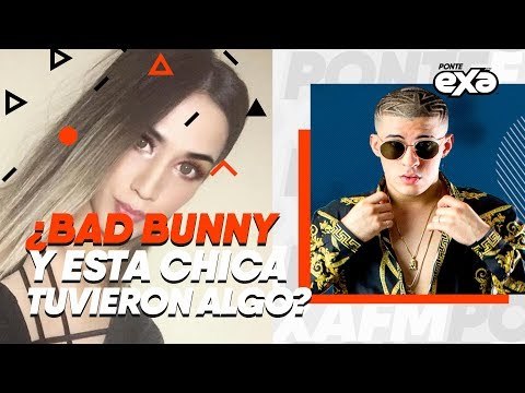 ¿Bad Bunny fue conquistado por chica trans?
