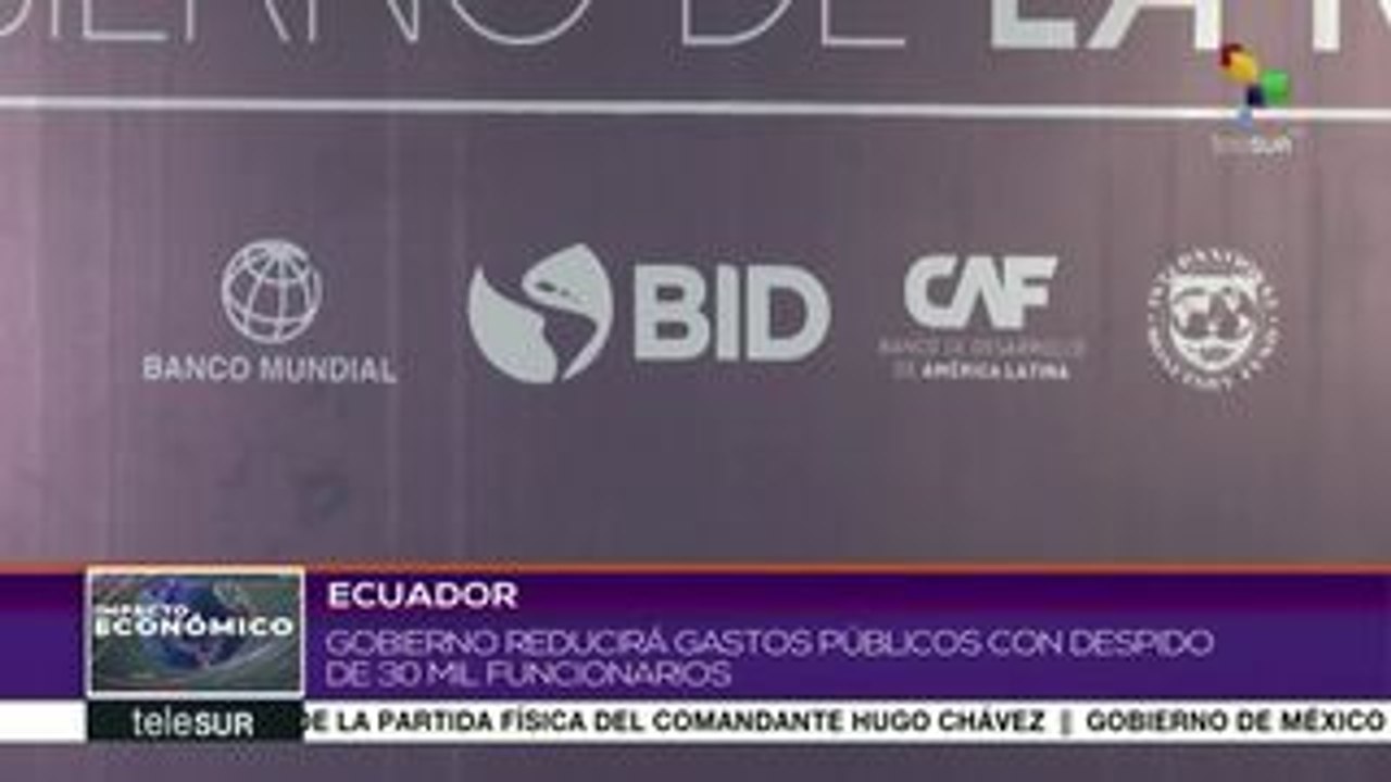 Gobierno ecuatoriano reducirá gastos públicos con despidos masivos