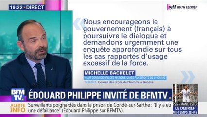 Edouard Philippe: "Nous n'avons pas attendu la haut-commissaire de l'ONU pour faire la lumière sur les faits"