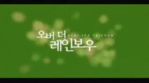 OVER THE RAINBOW (2002) Trailer - KOREAN