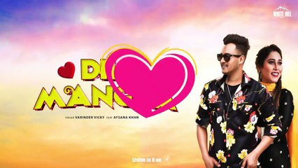 Dil Mangda (Lyrical Audio) Varinder Vicky _ Afsana Khan _ New Punjabi Song 2019 _HD