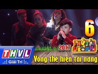THVL | Thử tài siêu nhí 2017 – Tập 6[2]: Tìm lại - Văn Minh
