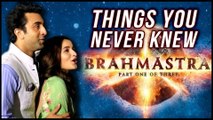 Ranbir Alia Brahmastra FULL STORY | Things You SHOULD KNOW | Ayan Mukerji