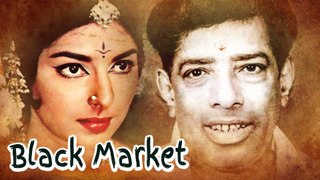 Full Length Kannada Movie Black Market | New Kannada Full Movie HD | Narasimharaju,Sharada