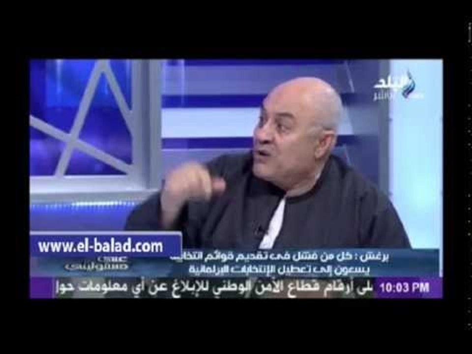 محمد برغش : كل من فشل في تقديم قوائم انتخابية يسعى لتعطيل الانتخابات البرلمانية
