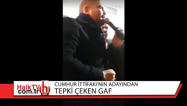 Cumhur İttifakı’nın adayından gaf: Adı neydi yav?