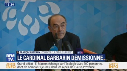 François Devaux (La parole libérée) sur la démission du cardinal Barbarin: "On vient rappeler qu'on est sur Terre et qu'il y a des règles"