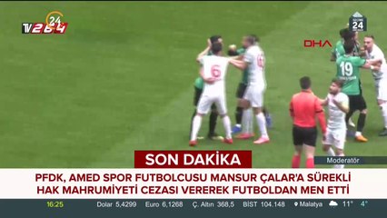 Mansur Çalar futboldan ömür boyu men edildi