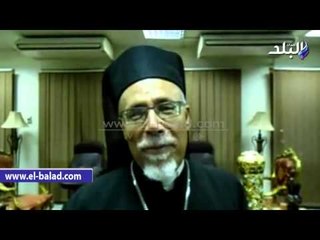 مطران الكاثوليك بأسيوط : شاركنا المسلمين بروحانيات شهر رمضان ونشاركهم بفرحة العيد