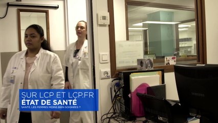 ÉTAT DE SANTÉ - Bande Annonce : Santé, les femmes moins bien soignées ?