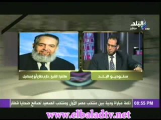 ابو اسماعيل: قد تشهد  25 يناير القادم  ثورة على الشرطة