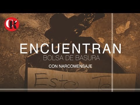 Encuentran bolsa de basura con narcomensaje.