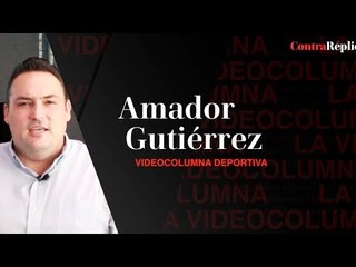 Videocolumna deportiva con Amador Gutiérrez