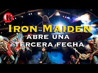 Iron Maiden abre una tercera fecha