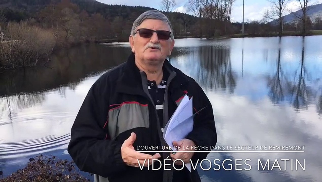 Le président de la société de pêche de Remiremont Alain Mangel évoque l'ouverture de la pêche