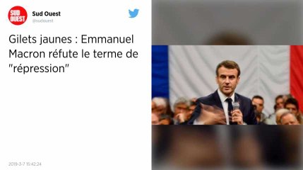 Gilets jaunes. Emmanuel Macron réfute le terme de « répression »