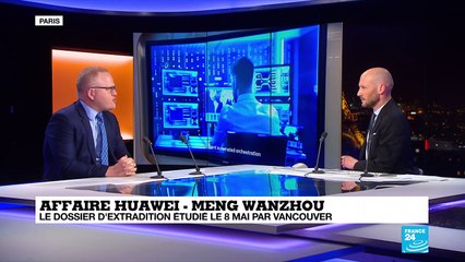 Huawei - Demande d'extradition de Meng Wanzhou - L'analyse de Rémi Bourgeot