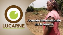 Lucarne : Journée internationale de la femme / 48 heures avec une cultivatrice de manioc