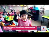 Forman Frente en defensa de las estancias infantiles | Noticias con Yuriria Sierra